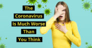 5 Reasons why Coronavirus is Much Worse Than You Think!